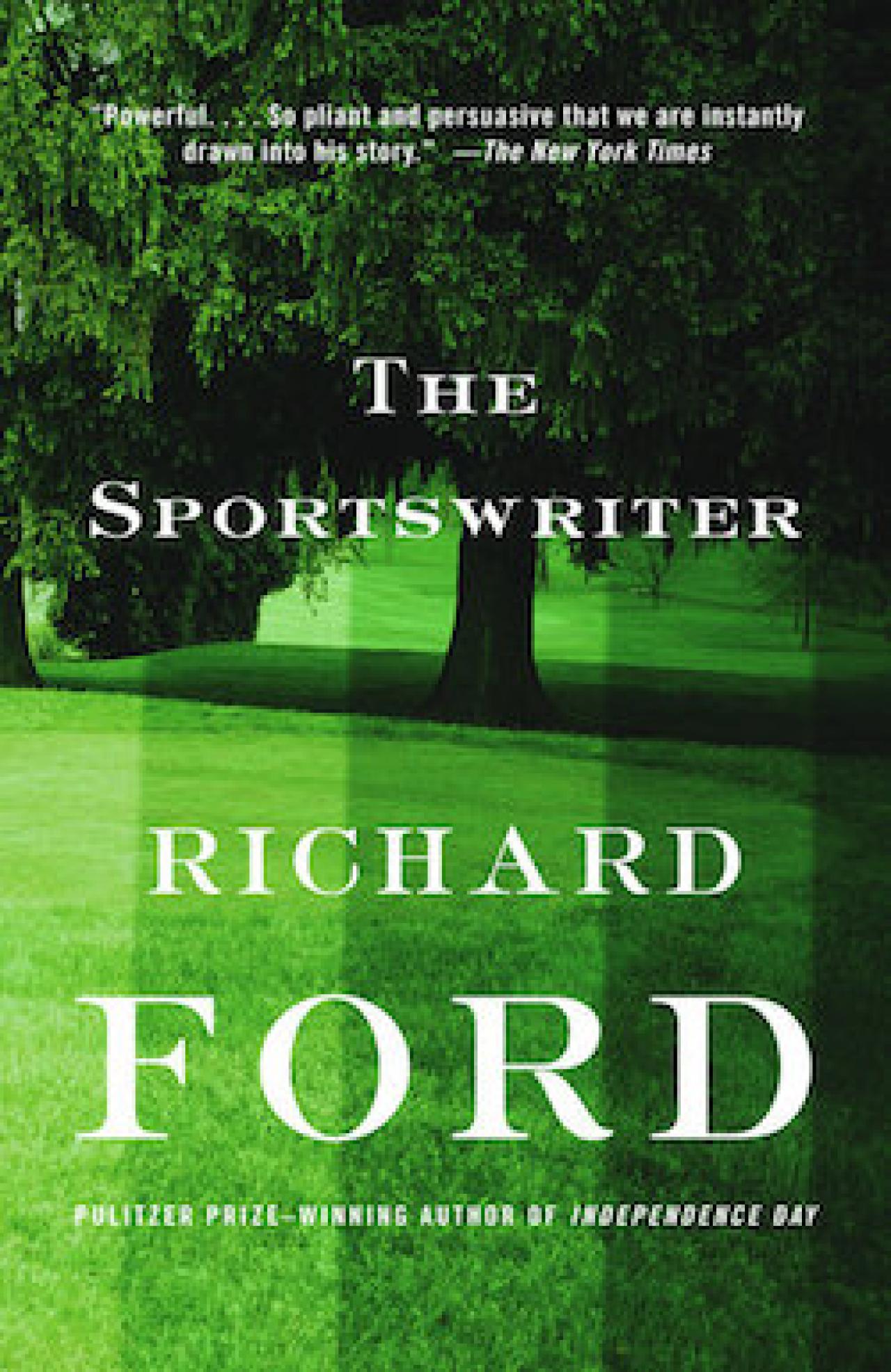 The Sportswriter by Richard Ford