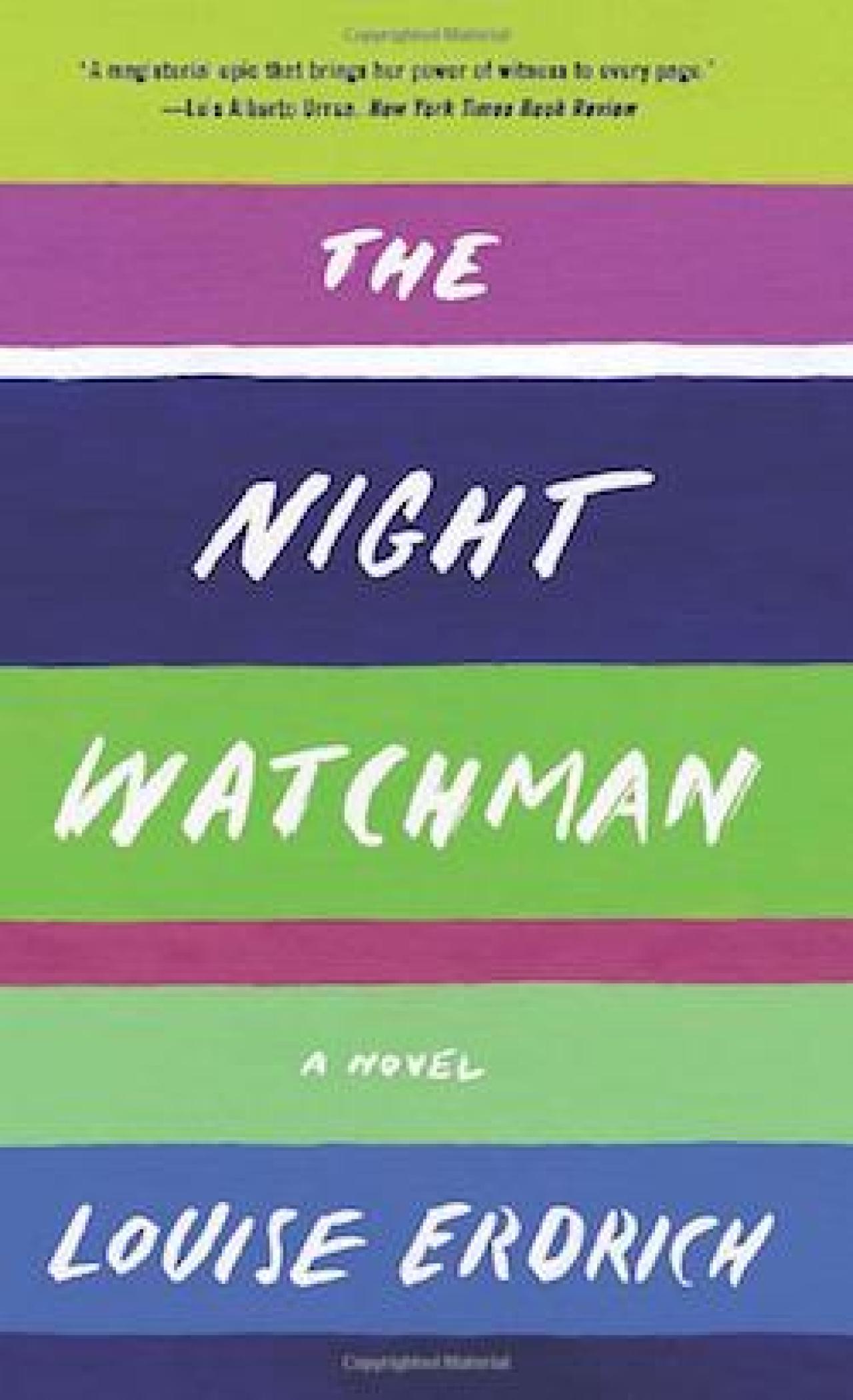 The Night Watchman by Louise Erdrich