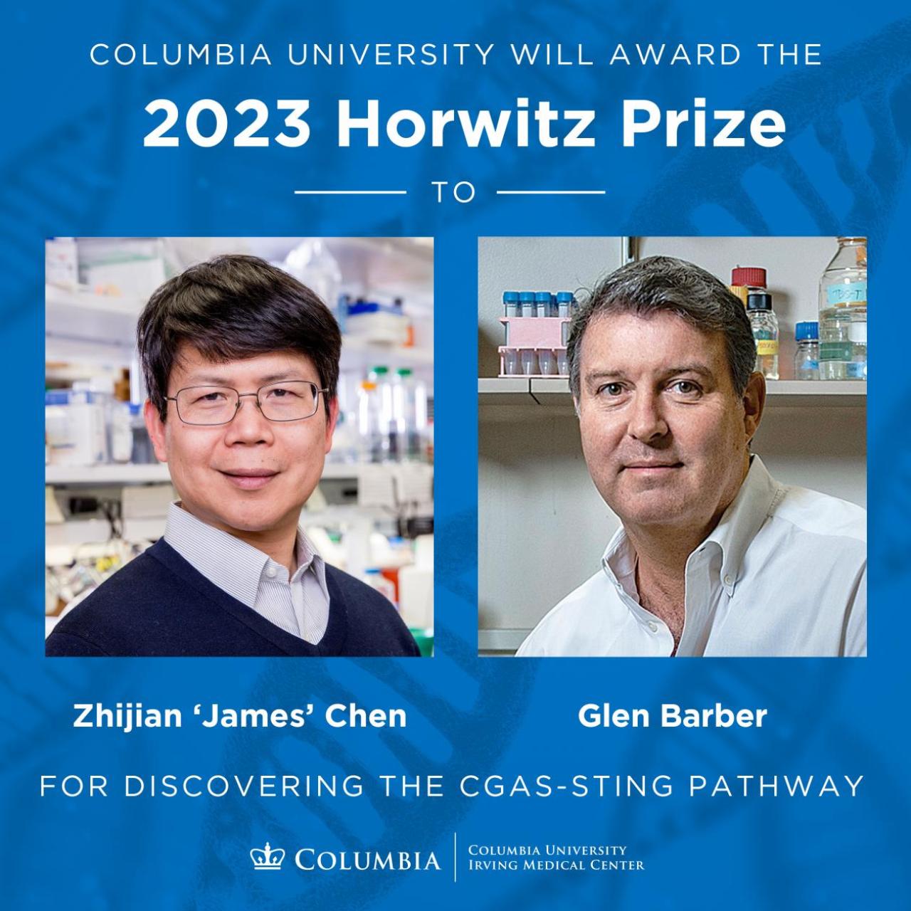 2023 Louisa Gross Horwitz Prize Winners Zhijian 'James' Chen and Glen Barber